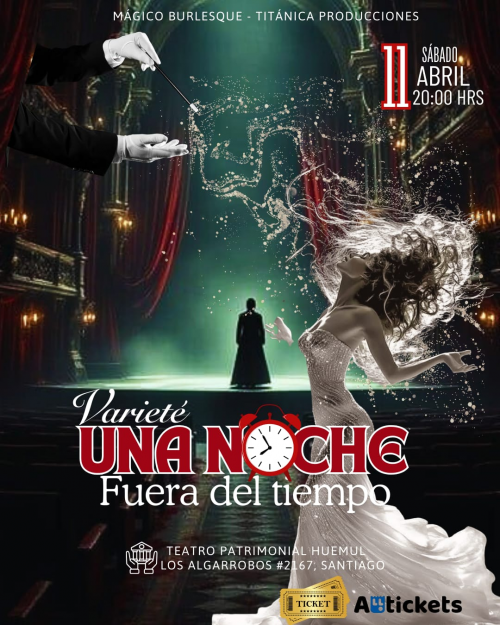 Una noche fuera del Tiempo - Varieté